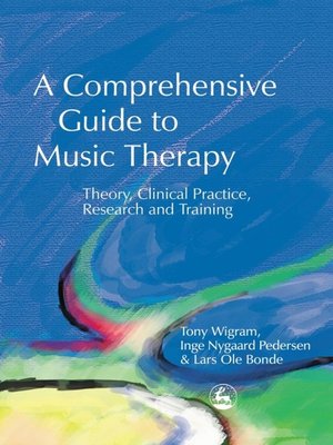 cover image of A Comprehensive Guide to Music Therapy